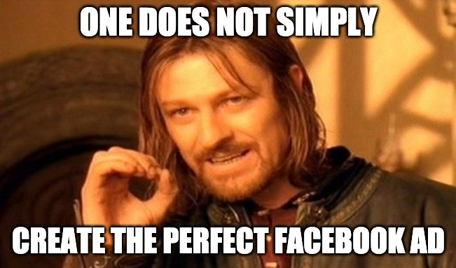 the myth of the perfect facebook ad
